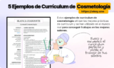 5 Ejemplos de currículum de Cosmetología: Plantillas + Descarga